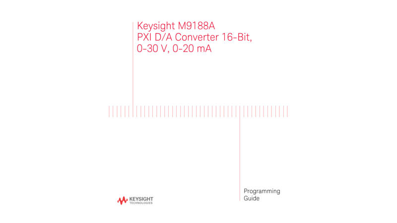 M9188A PXI Dynamic D/A Converter Programming Guide